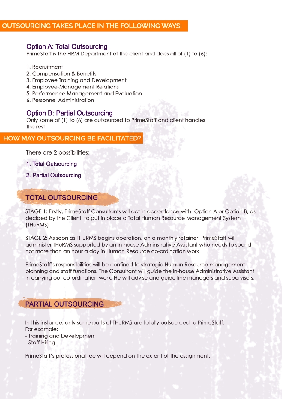 How may outsourcing be facilitated options2